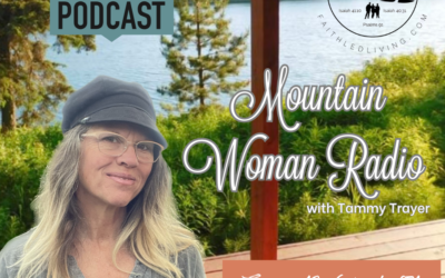 Mountain Woman Radio Episode 271 Are You Content & Happy With What You Have?